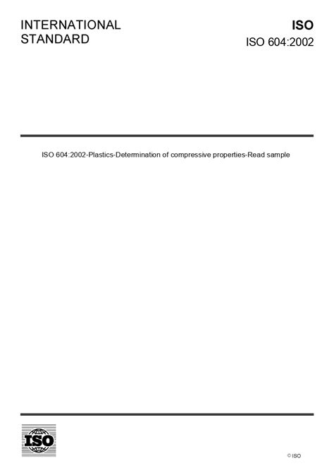 ISO 604:2002 Plastics — Determination of compressive properties